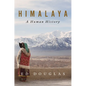 Himalaya: A Human History - Hardcover