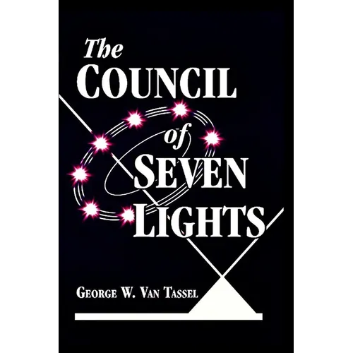 The COUNCIL OF THE SEVEN LIGHTS - Paperback
