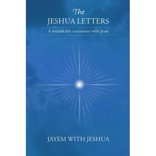 The Jeshua Letters - Paperback