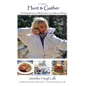 Hunt & Gather: The Healing Powers of Whole Grains, Lean Meat, and Prayer - Hardcover