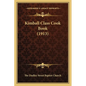 Kimball Class Cook Book (1913) - Paperback
