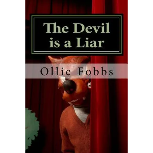 The Devil is a Liar: Clear Your Mind - Paperback
