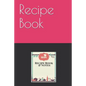 Recipe Book: Recipe List - 200 pages, 1 recipe per page, 6x9 - Paperback