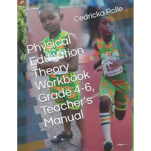 Physical Education Theory Workbook Grade 4-6, Teacher's Manual - Paperback