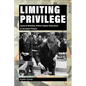 Limiting Privilege: Upward Mobility Within Higher Education in Socialist Poland - Hardcover