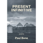 Present Infinitive - Paperback