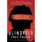 Blindfold: A Memoir of Capture, Torture, and Enlightenment - Paperback