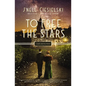 To Free the Stars - Paperback