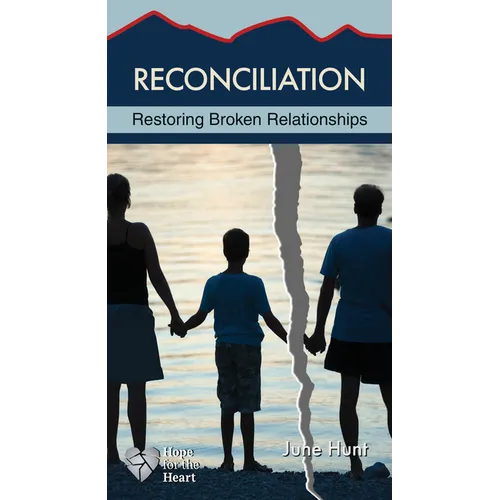 Reconciliation: Restoring Broken Relationships - Novelty