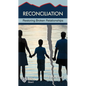 Reconciliation: Restoring Broken Relationships - Novelty