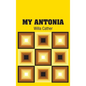 My Antonia - Hardcover