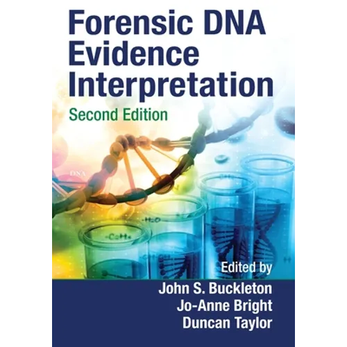 Forensic DNA Evidence Interpretation - Paperback