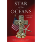 Star of The Oceans: God's Love for a little child - Paperback