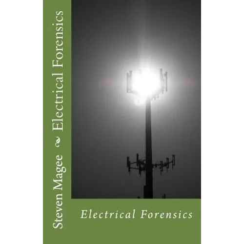 Electrical Forensics - Paperback