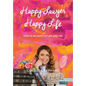 Happy Lawyer Happy Life: How to Be Happy in Law and in Life - Paperback