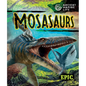 Mosasaurs - Library Binding