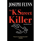 The K Street Killer - Paperback