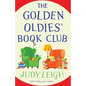 The Golden Oldies' Book Club - Paperback