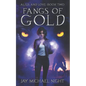Fangs of Gold - Paperback