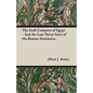 The Arab Conquest of Egypt - And the Last Thirty Years of the Roman Dominion. - Paperback