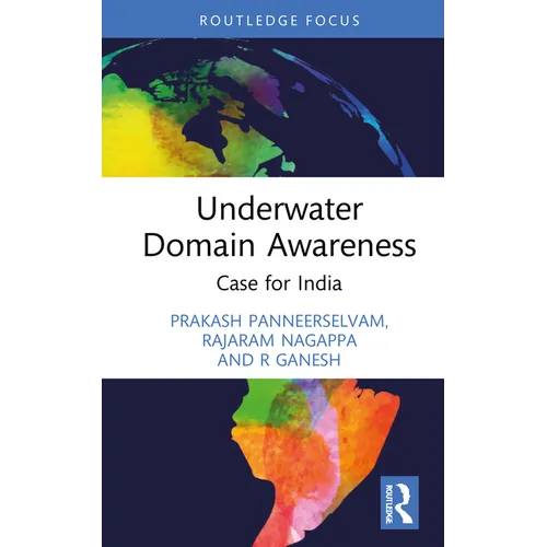 Underwater Domain Awareness: Case for India - Hardcover