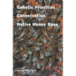 Genetic Priorities for Conservation of Native Honey Bees - Hardcover