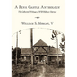 A Pine Castle Anthology: The Collected Writings of Will Wallace Harney - Paperback