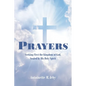 Prayers: Seeking First the Kingdom of God, Sealed by His Holy Spirit - Paperback