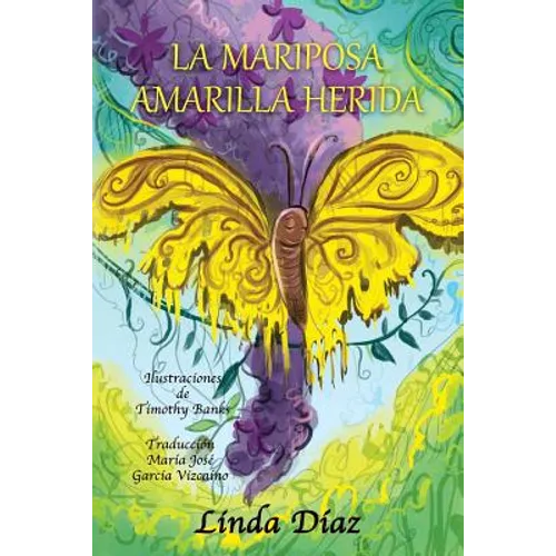 La Mariposa Amarilla Herida - Paperback