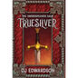 Truesilver - Hardcover