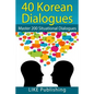 40 Korean Dialogues - Paperback