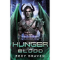 Hunger in His Blood - Paperback