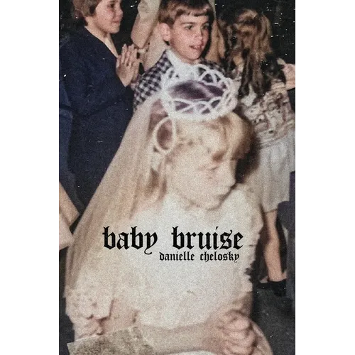 Baby Bruise - Paperback
