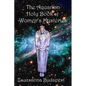 The Holy Book of Women's Mysteries: Aquarian Rituals and Spells for Present and Future Witches - Paperback