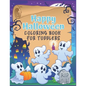 Happy Halloween Coloring Book for Toddlers: A cute coloring book gift for toddlers, pre schoolers and Kindergarten kids with cute large illustrations - Paperback