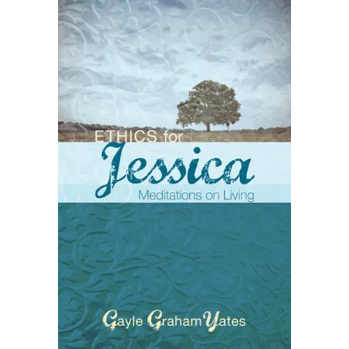 Ethics for Jessica - Paperback