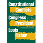 Constitutional Conflicts Between Congress and the President - Paperback