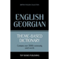 Theme-based dictionary British English-Georgian - 5000 words - Paperback