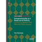 Entrepreneurship as a Route Out of Poverty: A Focus on Women and Minority Ethnic Groups - Hardcover