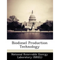 Biodiesel Production Technology - Paperback