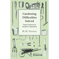 Gardening Difficulties Solved - Expert Answers to Amateur's Questions - Paperback