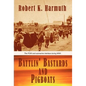 Battlin' Bastards and Pigboats - Hardcover