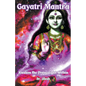 Gayatri Mantra: Awaken the Divine Light Within - Paperback
