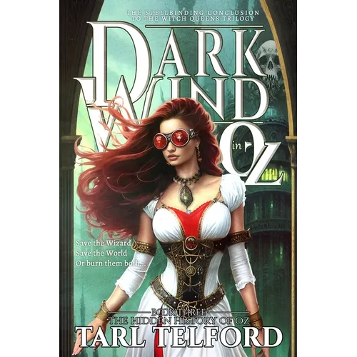 Dark Wind in Oz: An Epic Fairy Tale Adventure - Paperback