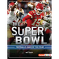 The Super Bowl: Football's Game of the Year - Paperback