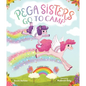 Pega Sisters Go to Camp - Hardcover