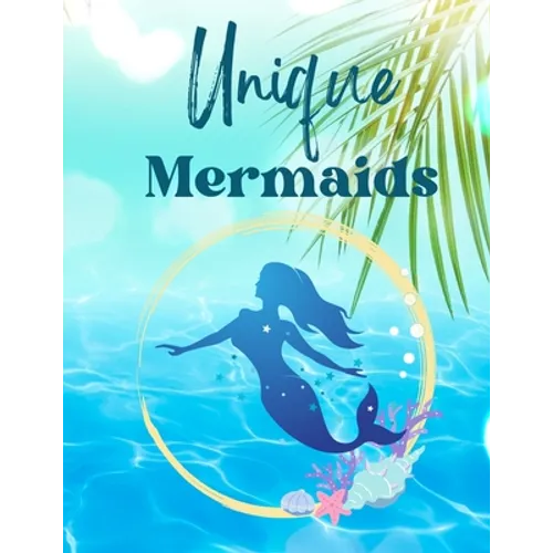 Unique Mermaid: for Relaxation - Paperback