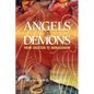 Angels and Demons: From Creation to Armageddon - Paperback