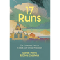 17 Runs - Hardcover