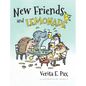 New Friends and Lemonade - Hardcover